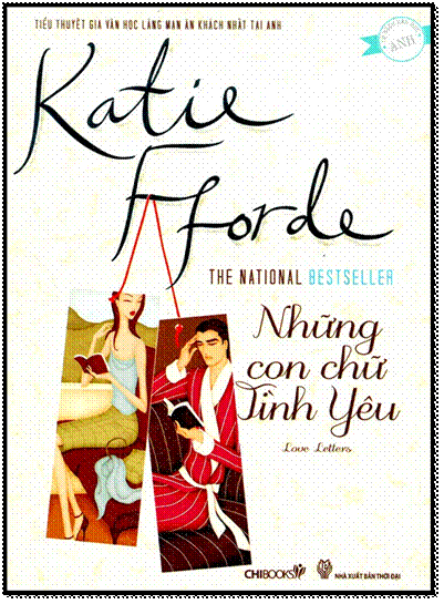 Những Con Chữ Tình Yêu (NXB Thời Đại 2012) - Katie Fforde, 432 Trang