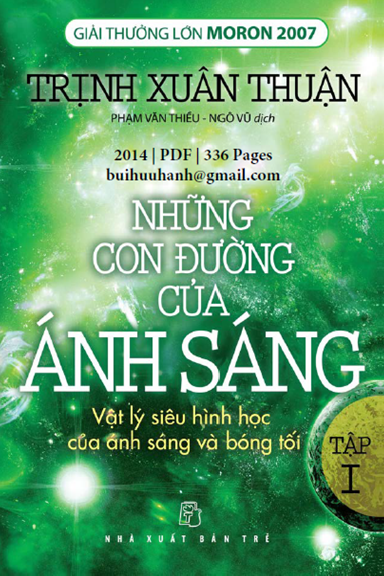 Những Con Đường Của Ánh Sáng Tập 1 (NXB Trẻ 2014) - Trịnh Xuân Thuận, 336 Trang