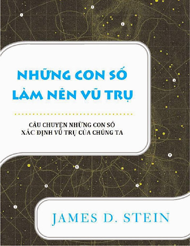 Những con số làm nên Vũ trụ (NXB Basic Books 2011) - James D. Stein, 230 Trang