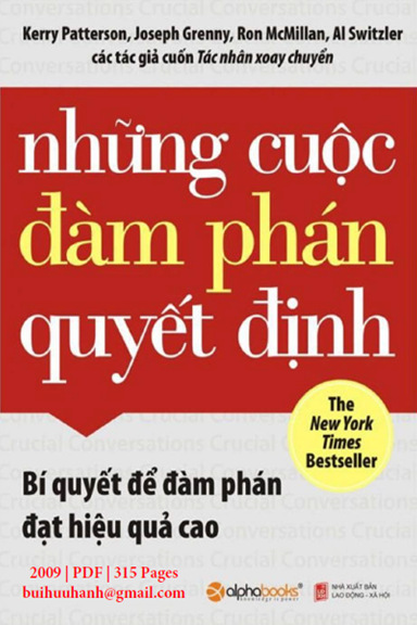 Những Cuộc Đàm Phán Quyết Định (NXB Thế Giới 2009) - Kerry Patterson, 315 Trang