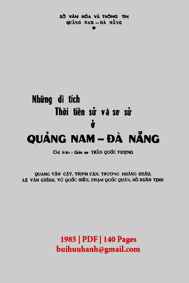 Những Di Tích Thời Tiền Sử Và Sơ Sử Ở Quảng Nam-Đà Nẵng (NXB Đà Nẵng 1985) - Trần Quốc Vượng