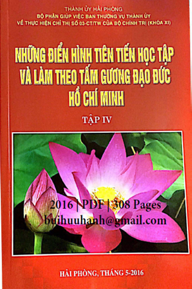 Những Điển Hình Tiên Tiến Học Tập Và Làm Theo Tấm Gương Đạo Đức Hồ Chí Minh Tập 4
