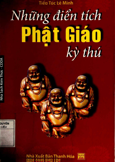 Những Điển Tích Phật Giáo Kỳ Thú (NXB Thanh Hóa 2008) - Tiểu Túc Lê Minh, 371 Trang