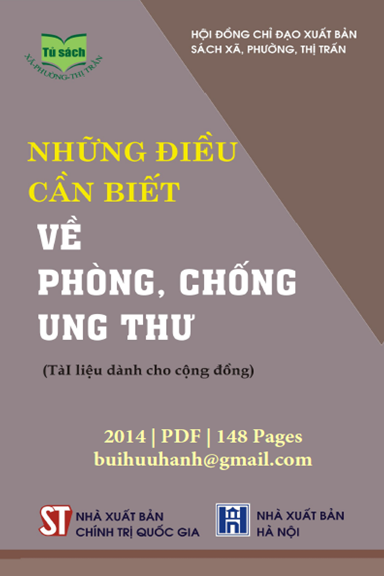 Những Điều Cần Biết Về Phòng, Chống Ung Thư (NXB Chính Trị 2013) - Nguyễn Bá Đức, 148 Trang