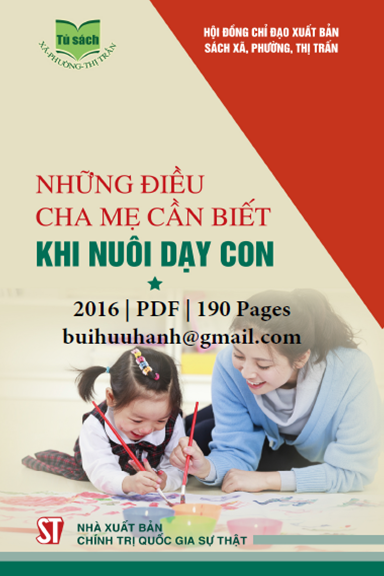 Những Điều Cha Mẹ Cần Biết Khi Nuôi Dạy Con Tập 1 (NXB Chính Trị 2016) - Diệu Linh, 190 Trang