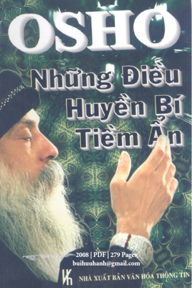 Những Điều Huyền Bí Tiềm Ẩn (NXB Văn Hóa Thông Tin 2008) - Nasen Osho, 279 Trang