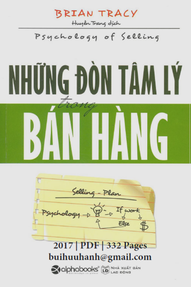 Những Đòn Tâm Lý Trong Bán Hàng (NXB Lao Động 2017) - Brian Tracy, 332 Trang