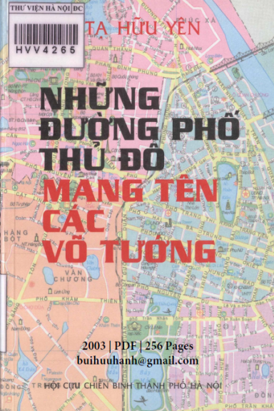 Những Đường Phố Thủ Đô Mang Tên Các Võ Tướng (NXB Hà Nội 2003) - Tạ Hữu Yên, 256 Trang