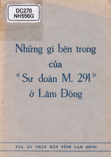 Những Gì Bên Trong Của Sư Đoàn M.291 Ở Lâm Đồng (NXB Lâm Đồng 1979) - Tòa Án Lâm Đồng, 40 Trang