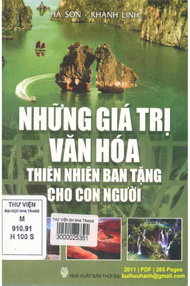 Những Giá Trị Văn Hóa Thiên Nhiên Ban Tặng Cho Con Người (NXB Thời Đại 2011) - Hà Sơn, 285 Trang