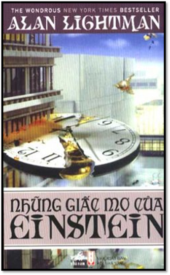 Những Giấc Mơ Của Einstein (NXB Hội Nhà Văn 2006) - Alan Lightman, 164 Trang