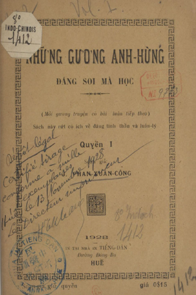 Những Gương Anh Hùng Quyển 1 (NXB Tiếng Dân 1928) - Phan Xuân Công, 36 Trang