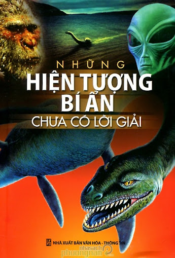 Những Hiện Tượng Bí Ẩn Chưa Có Lời Giải (NXB Văn Hóa Thông Tin 2010) - Jerome Clarke, 361 Trang