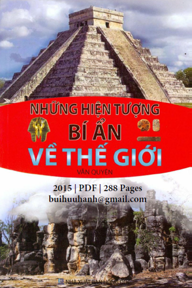 Những Hiện Tượng Bí Ẩn Về Thế Giới (NXB Hồng Đức 2015) - Văn Quyên, 288 Trang
