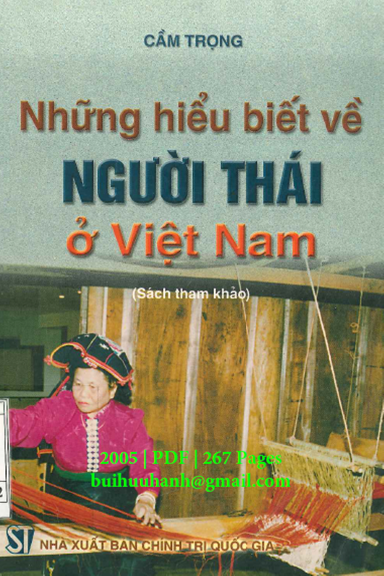 Những Hiểu Biết Về Người Thái Ở Việt Nam (NXB Chính Trị 2005) - Cẩm Trọng, 267 Trang