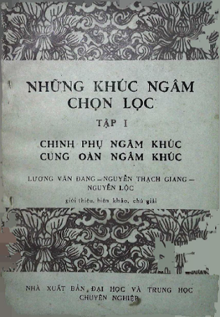 Những Khúc Ngâm Chọn Lọc Tập 1 (NXB Đại Học 1987) - Lương Văn Đang, 155 Trang
