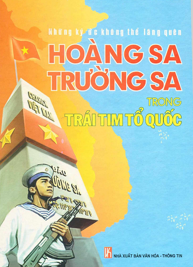 Những Kí Ức Không Thể Lãng Quên Hoàng Sa, Trường Sa Trong Trái Tim Tổ Quốc - Nguyễn Thái Anh