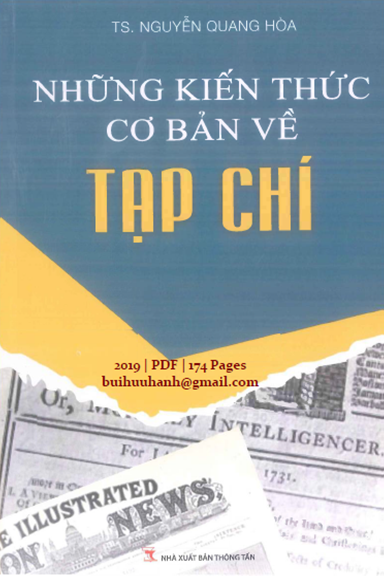 Những Kiến Thức Cơ Bản Về Tạp Chí (NXB Thông Tấn 2019) - Nguyễn Quang Hòa, 174 Trang