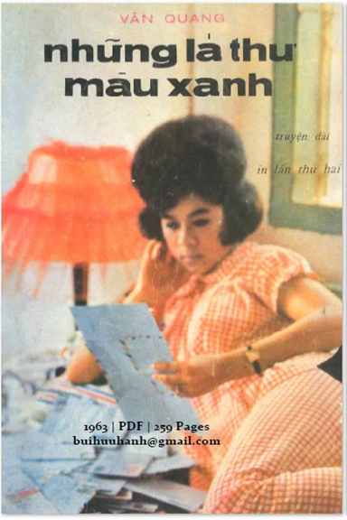 Những Lá Thư Màu Xanh (NXB Đuốc Sáng 1963) - Văn Quang, 259 Trang