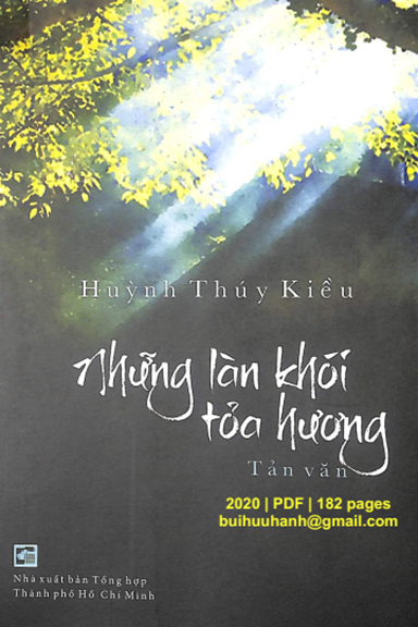 Những Làn Khói Tỏa Hương (NXB Tổng Hợp 2020) - Huỳnh Thúy Kiều, 182 Trang