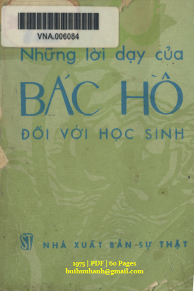 Những Lời Dạy Của Bác Hồ Đối Với Học Sinh (NXB Sự Thật 1975) - Phan Tiến Tích, 60 Trang