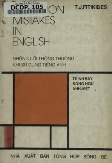 Những Lỗi Thông Thường Khi Sử Dụng Tiếng Anh (NXB Tổng Hợp 1989) - T.J.Fitikides, 449 Trang