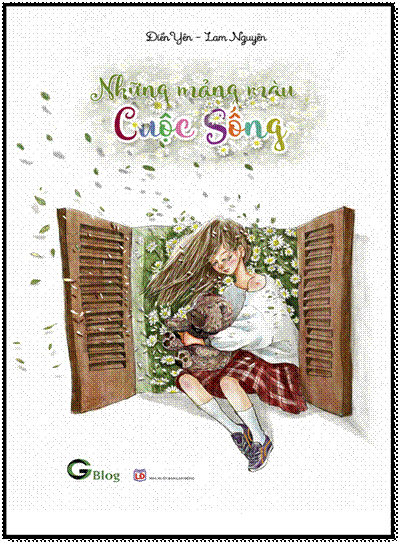 Những Mảng Màu Cuộc Sống (NXB Lao Động 2016) - Điền Yên, 212 Trang