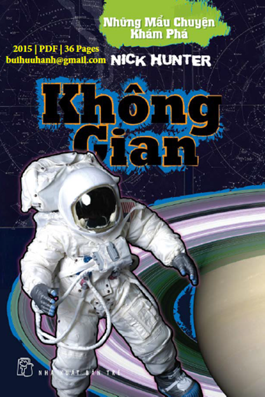 Những Mẩu Chuyện Khám Phá-Không Gian (NXB Trẻ 2015) - Nick Hunter, 36 Trang