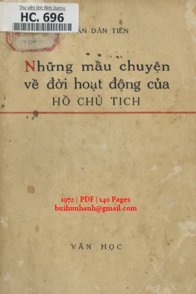 Những Mẩu Chuyện Về Đời Hoạt Động Của Hồ Chủ Tịch (NXB Văn Học 1972) - Trần Dân Tiên, 140 Trang