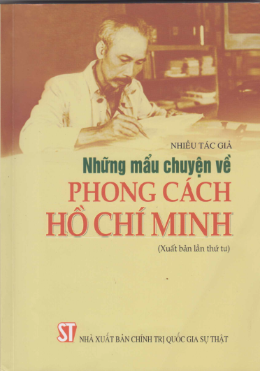 Những Mẩu Chuyện Về Phong Cách Hồ Chí Minh (NXB Chính Trị 2020) - Nhiều Tác Giả, 238 Trang