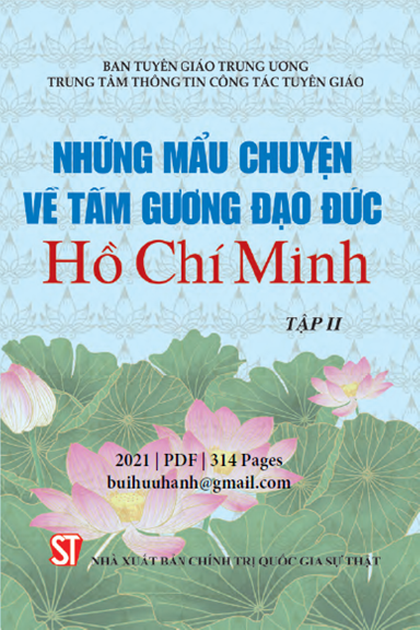 Những Mẩu Chuyện Về Tấm Gương Đạo Đức Hồ Chí Minh Tập 2 (NXB Chính Trị 2021) - Đào Duy Quát