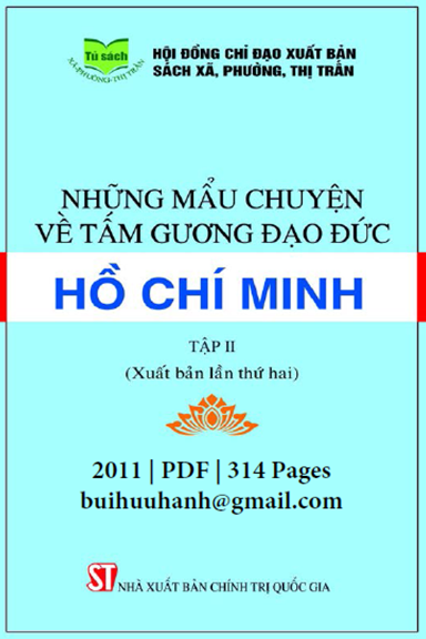 Những Mẩu Chuyện Về Tấm Gương Đạo Đức Hồ Chí Minh Tập 2 (NXB Chính Trị 2011) - Trương Minh Tuấn