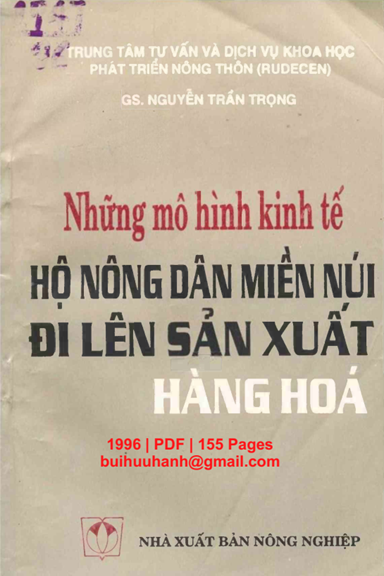 Những Mô Hình Kinh Tế Hộ Nông Dân Miền Núi Đi Lên Sản Xuất Hàng Hóa - Nguyễn Trần Trọng, 155 Trang