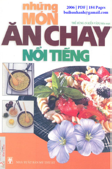 Những Món Ăn Chay Nổi Tiếng (NXB Mỹ Thuật 2006) - Thế Hùng, 184 Trang