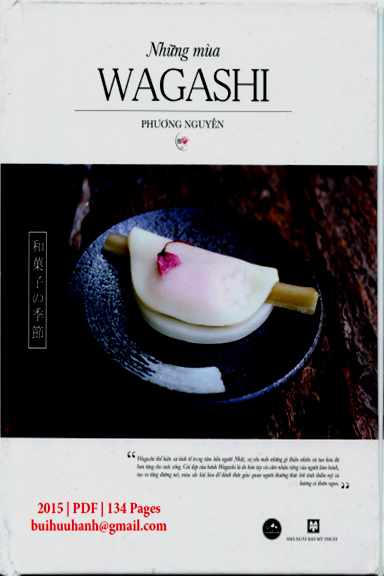 Những Mùa Wagashi (NXB Mỹ Thuật 2015) - Phương Nguyễn, 134 Trang
