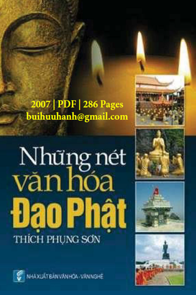 Những Nét Văn Hóa Đạo Phật (NXB Văn Hóa Văn Nghệ 2007) - Thích Phụng Sơn, 286 Trang