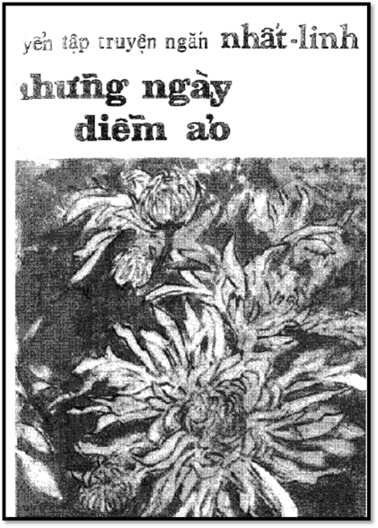 Những Ngày Diễm Ảo (NXB Phượng Giang 1973) - Nhất Linh, 313 Trang
