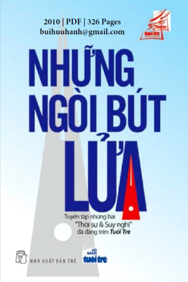 Những Ngòi Bút Lửa (NXB Trẻ 2010) - Nhiều Tác Giả, 326 Trang