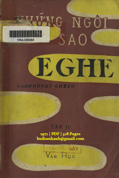 Những Ngôi Sao Eghe Tập 2 (NXB Văn Học 1972) - Garơđônhi Ghêzo, 328 Trang