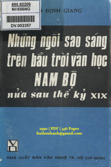 Những Ngôi Sao Sáng Trên Bầu Trời Văn Học Nam Bộ Nửa Sau Thế Kỷ XIX - Bảo Định Giang, 436 Trang