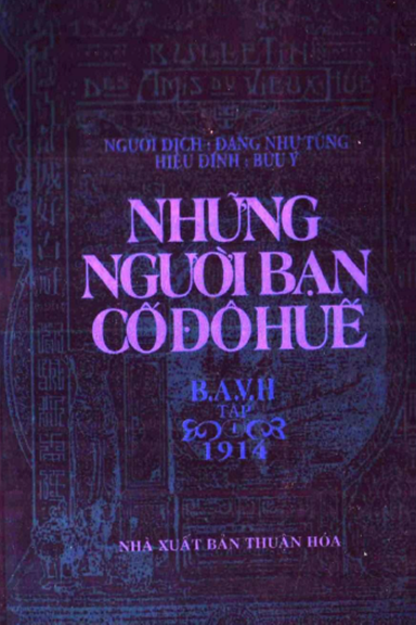 Những Người Bạn Cố Đô Huế Tập 1 (NXB Thuận Hóa 1997) - Đặng Như Tùng, 369 Trang