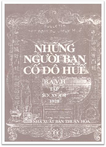 Những Người Bạn Cố Đô Huế Tập 15 (NXB Thuận Hóa 2004) - Hà Xuân Liêm, 523 Trang