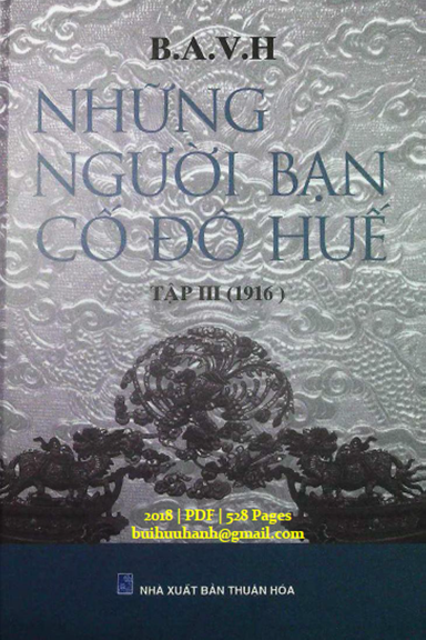 Những Người Bạn Cố Đô Huế Tập 3 (NXB Thuận Hóa 2018) - Đặng Như Tùng, 528 Trang