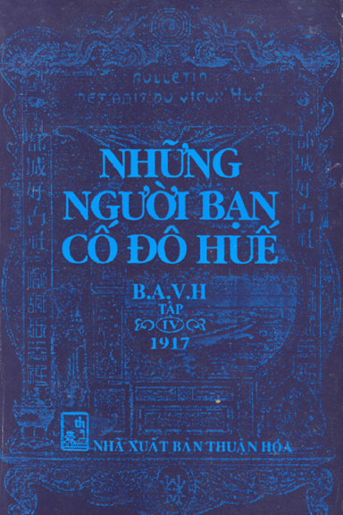Những Người Bạn Cố Đô Huế Tập 4 (NXB Thuận Hóa 1998) - Đặng Như Tùng, 358 Trang
