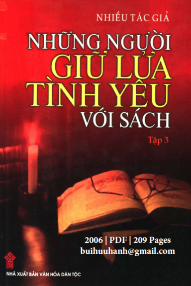 Những Người Giữ Lửa Tình Yêu Với Sách Tập 3 (NXB Văn Hóa Dân Tộc 2006) - Nguyễn Bửu Giới, 209 Trang