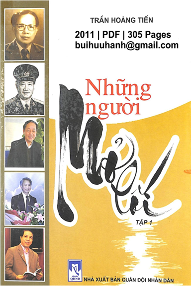 Những Người Mở Lối Tập 1 (NXB Quân Đội 2011) - Trần Hoàng Tiến, 305 Trang