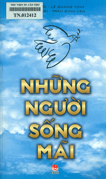 Những Người Sống Mãi (NXB Kim Đồng 2010) - Thép Mới, 352 Trang
