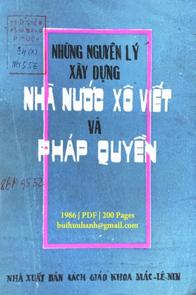Những Nguyên Lý Xây Dựng Nhà Nước Xô Viết Và Pháp Quyền (NXB Sách Giáo Khoa 1986) - Nguyễn Trí Viễn