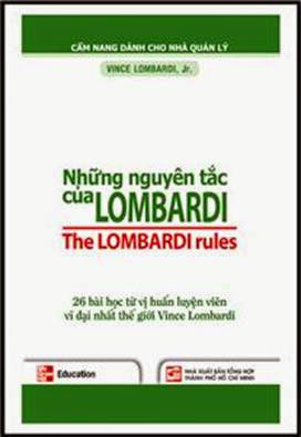 Những Nguyên Tắc Của Lombardi (NXB Tổng Hợp 2013) - Vince Lombardi, 72 Trang