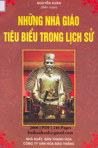 Những Nhà Giáo Tiêu Biểu Trong Lịch Sử (NXB Thanh Hóa 2006) - Nguyễn Xuân, 246 Trang